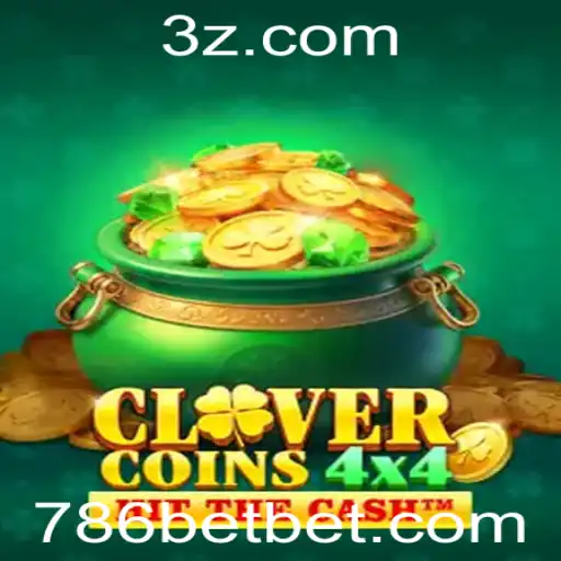 Descubra o Empolgante Mundo de CloverCoins4x4 com o Estilo 786 Bet